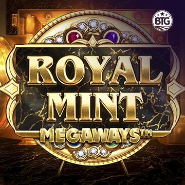 Bigtime : Royal Mint - STONEBET88