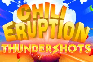 Chili Eruption Thundershots - STONEBET88
